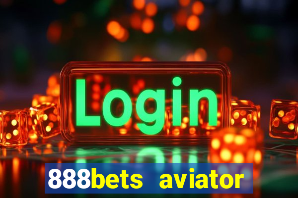 888bets aviator login register