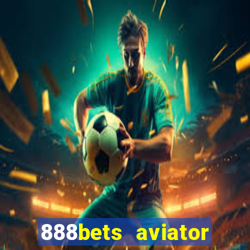 888bets aviator login register