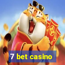 7 bet casino