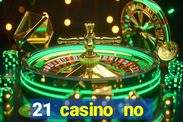 21 casino no deposit bonus 2019