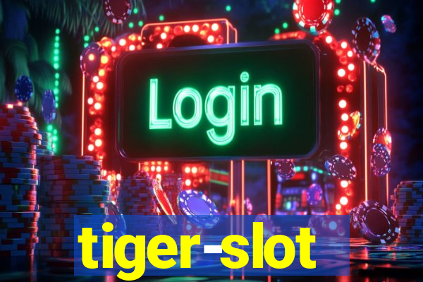 tiger-slot