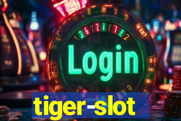 tiger-slot