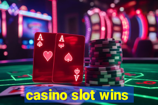 casino slot wins