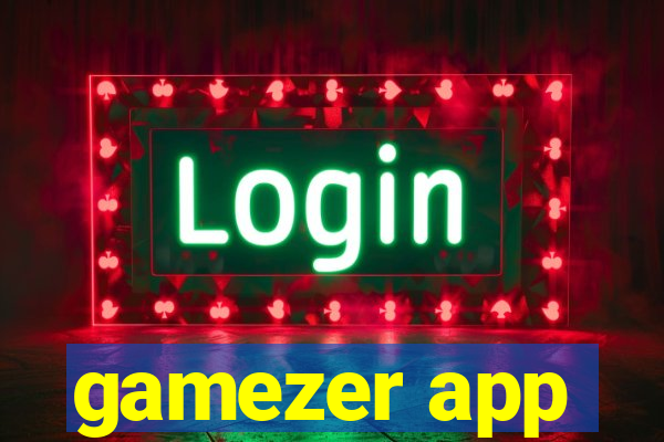 gamezer app