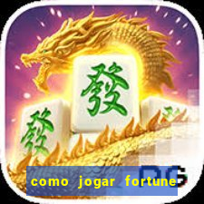 como jogar fortune tiger no modo demo