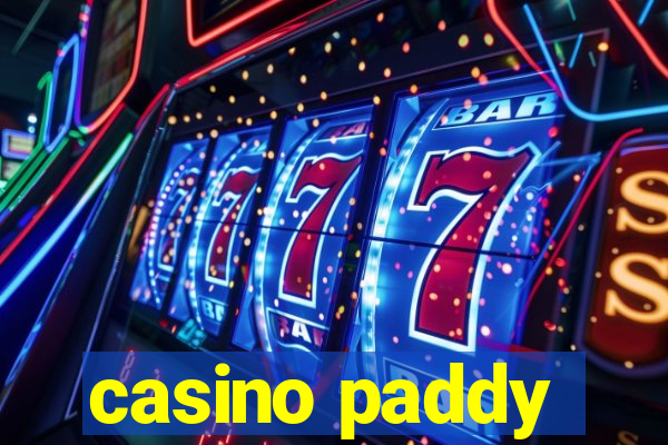 casino paddy