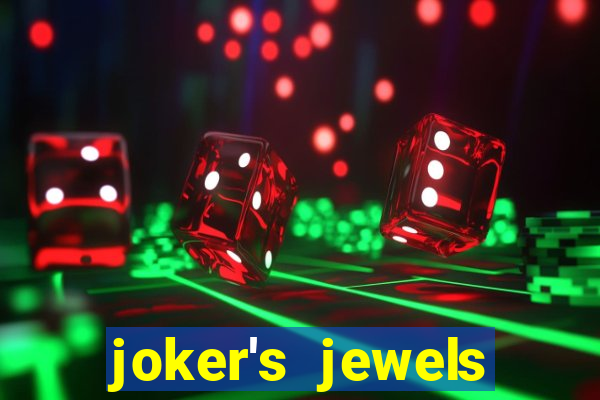 joker's jewels melhor horário para jogar