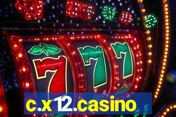 c.x12.casino