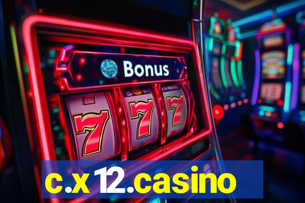 c.x12.casino