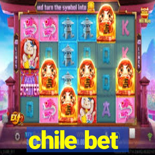 chile bet