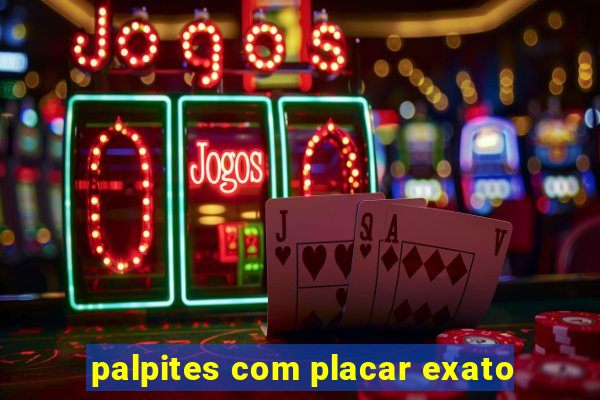 palpites com placar exato