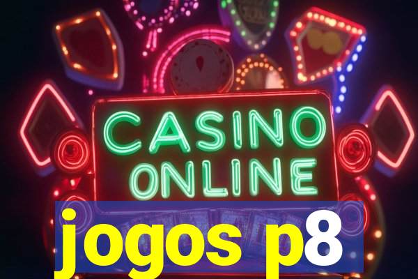 jogos p8