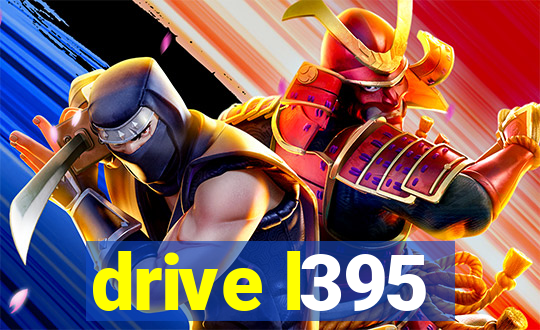 drive l395