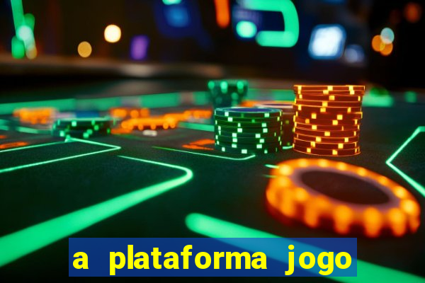 a plataforma jogo é confiável