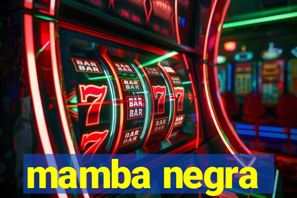 mamba negra