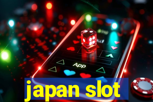 japan slot