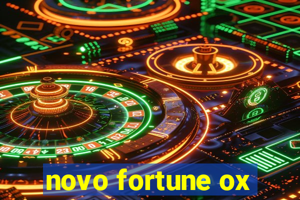 novo fortune ox