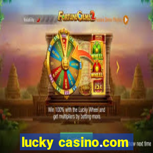 lucky casino.com