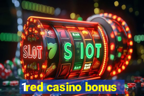 1red casino bonus