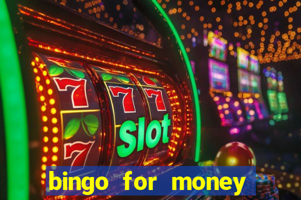 bingo for money online casino