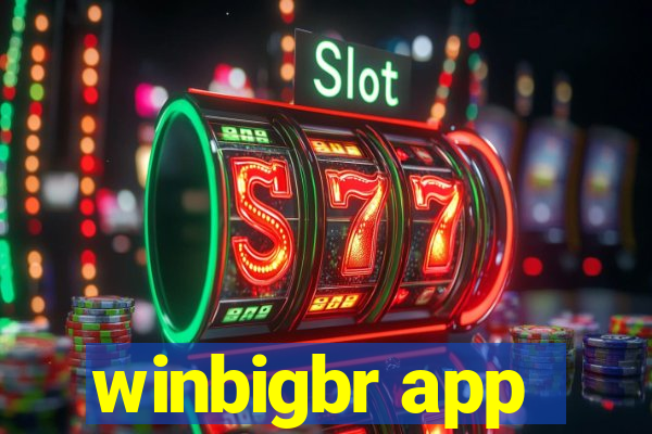 winbigbr app