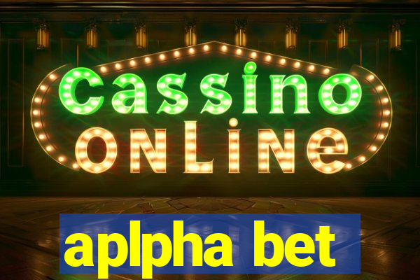 aplpha bet