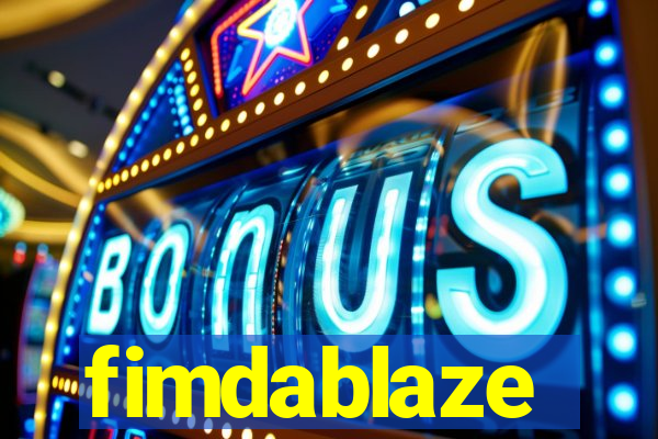 fimdablaze