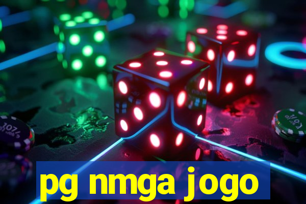 pg nmga jogo