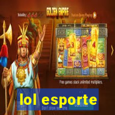 lol esporte