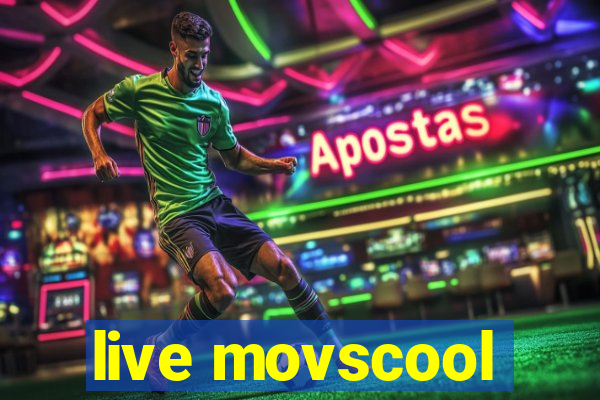 live movscool