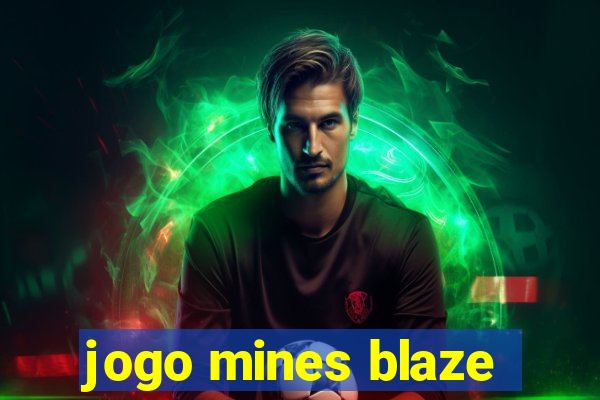 jogo mines blaze