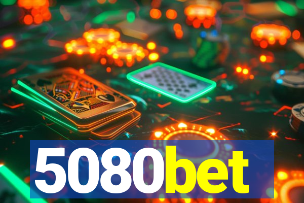 5080bet