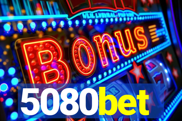 5080bet