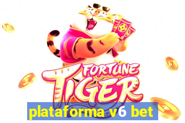 plataforma v6 bet