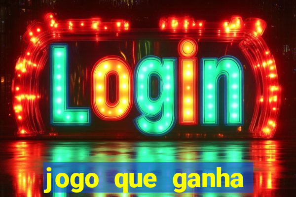 jogo que ganha dinheiro online