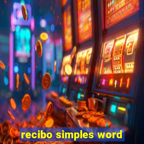 recibo simples word