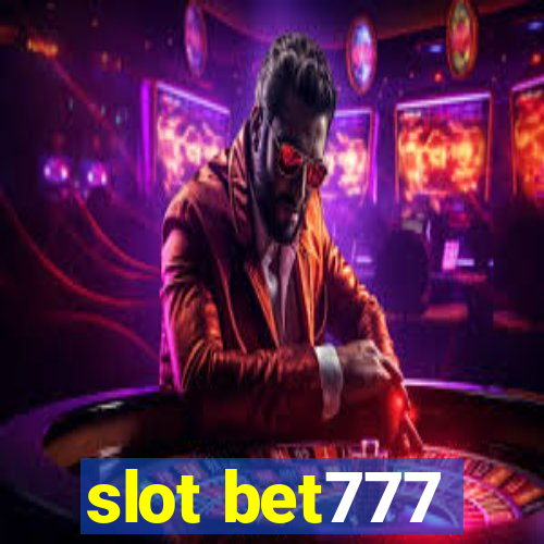 slot bet777