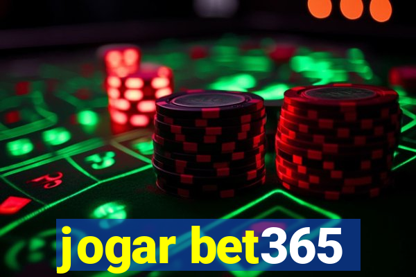 jogar bet365