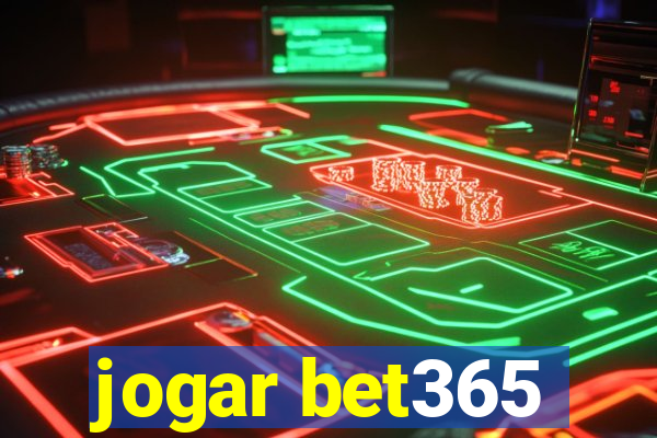 jogar bet365