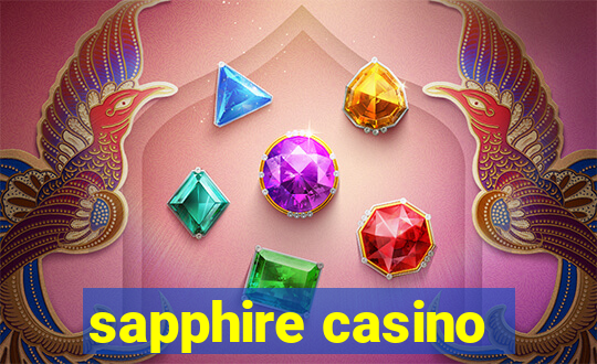 sapphire casino