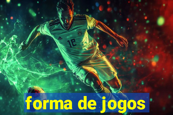 forma de jogos