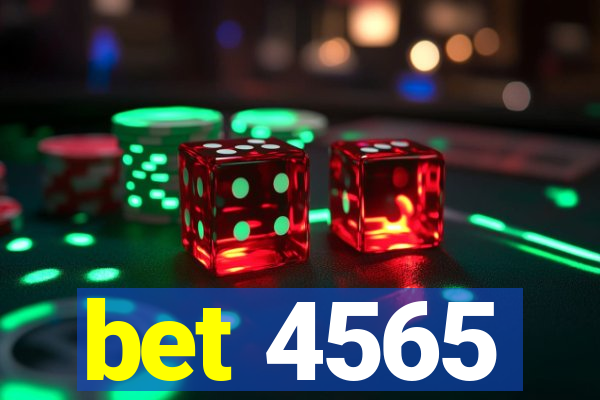 bet 4565