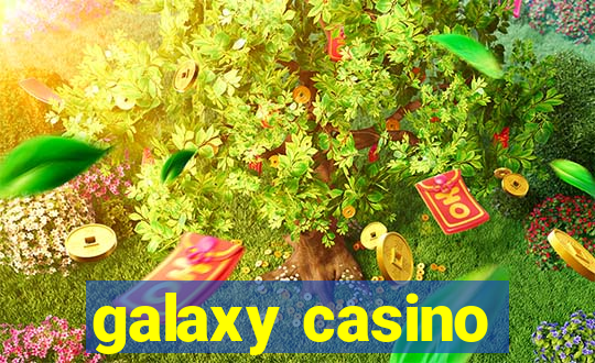 galaxy casino