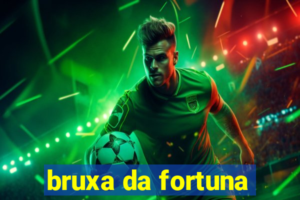 bruxa da fortuna