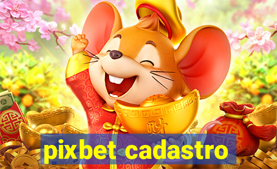 pixbet cadastro