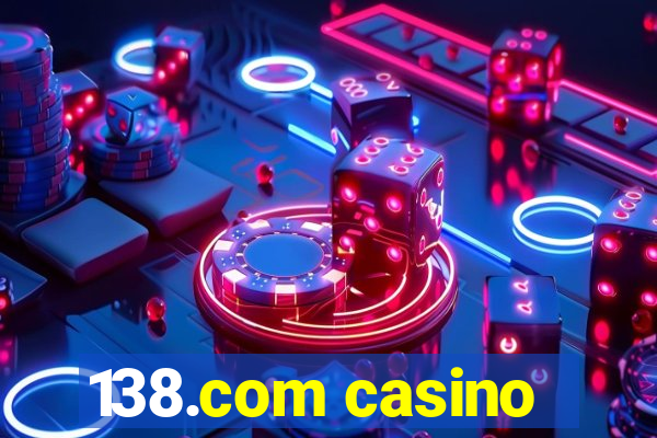 138.com casino