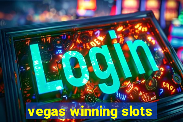 vegas winning slots