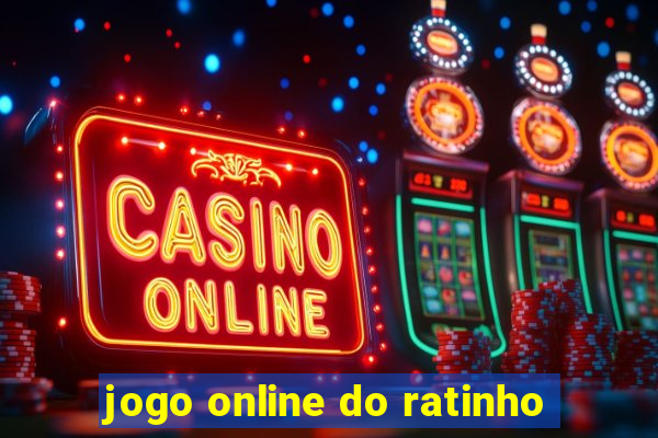 jogo online do ratinho