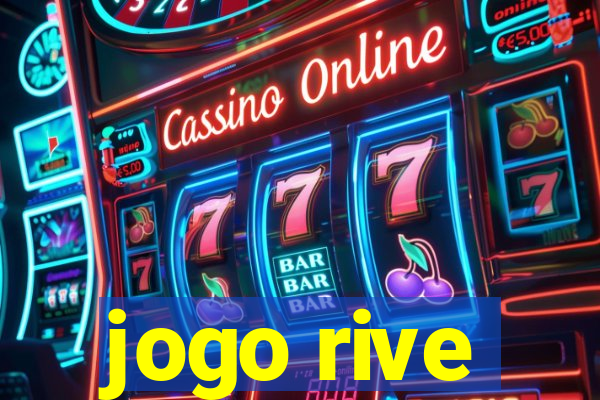 jogo rive