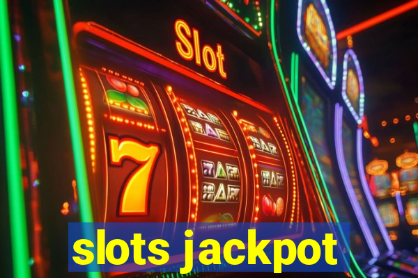 slots jackpot